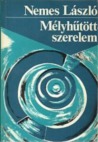 Mélyhűtött szerelem