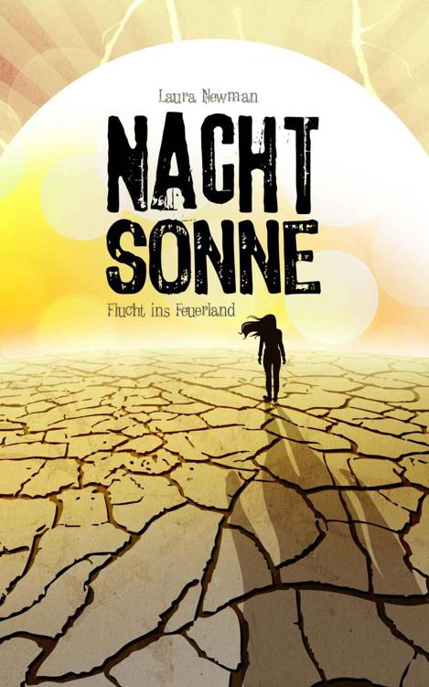 NACHTSONNE - Flucht ins Feuerland