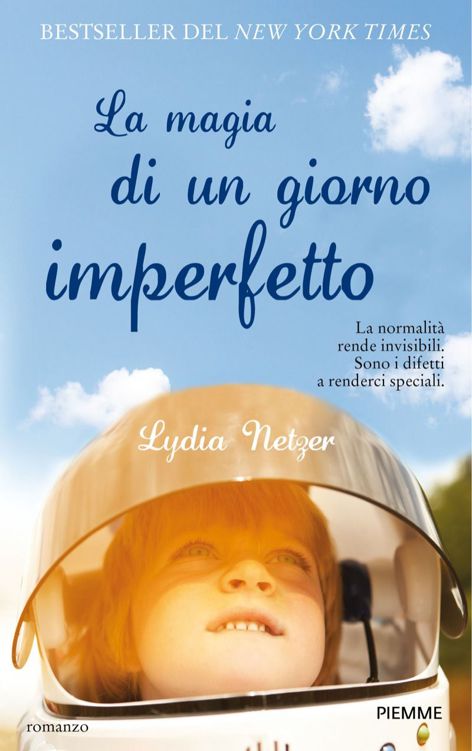 La magia di un giorno imperfetto
