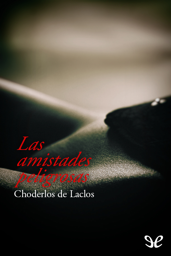 Las amistades peligrosas