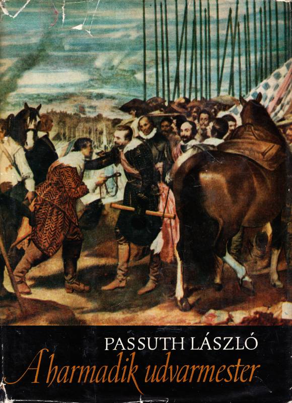 Passuth László - A harmadik udvarmester