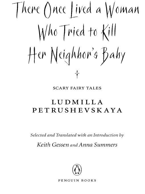 There Once Lived a Woman Who Tried to Kill Her Neighbor's Baby