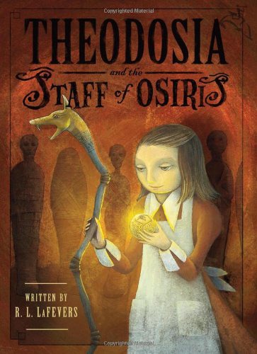 Theodosia & the Staff of Osiris
