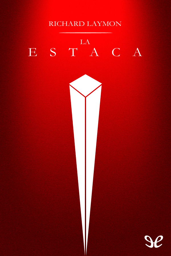 La estaca