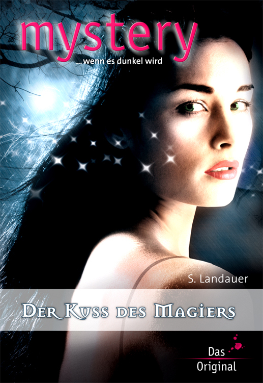 DER KUSS DES MAGIERS