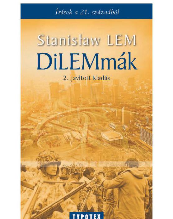 DiLEMmák – Írások a 21. századból