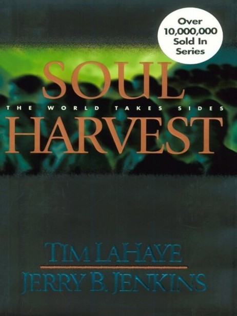 Left Behind 04 - Soul Harvest