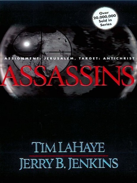 Left Behind 06 - Assassins