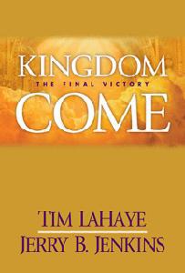 Left Behind 13 - Kingdom Come