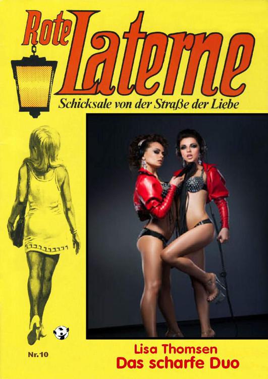 Das scharfe Duo ROTE LATERNE Band 10