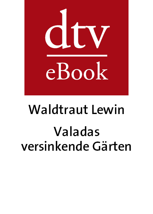 Valadas versinkende Gaerten