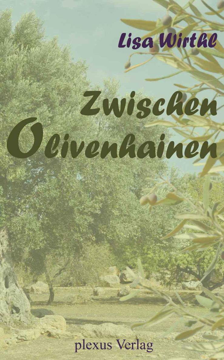 Zwischen Olivenhainen