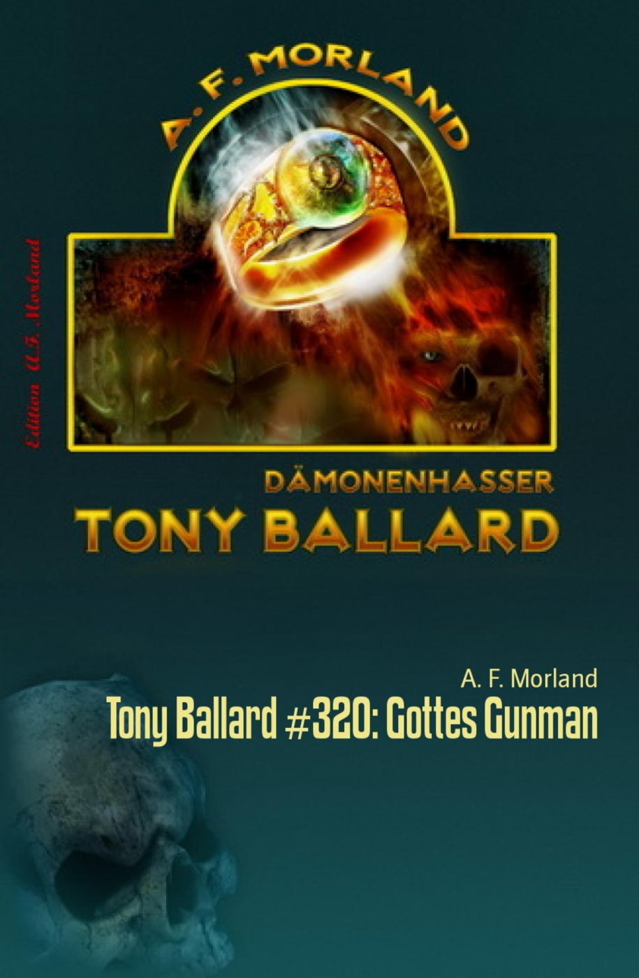 Tony Ballard #320: Gottes Gunman