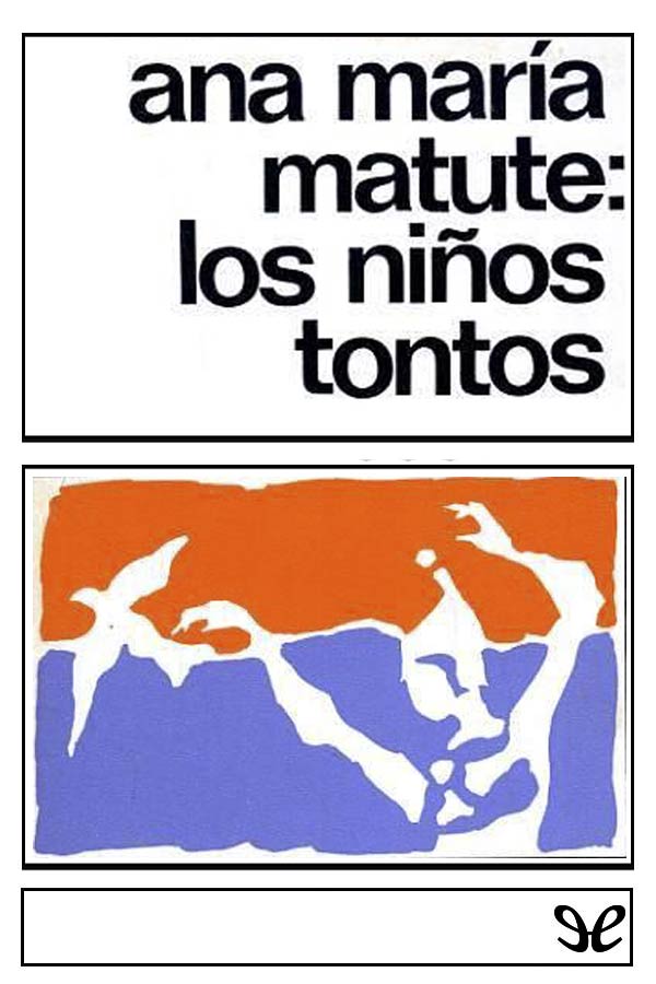 Los niños tontos