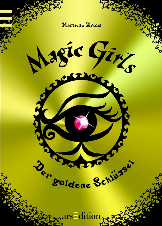 Magic Girls 10 - Der goldene Schlüssel