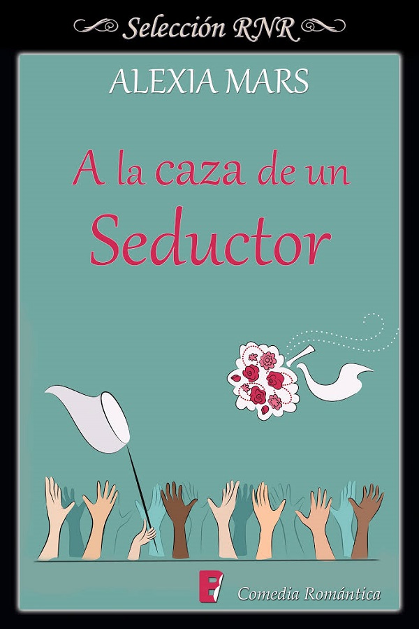 A la caza de un seductor