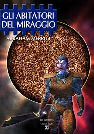 Gli abitatori del miraggio