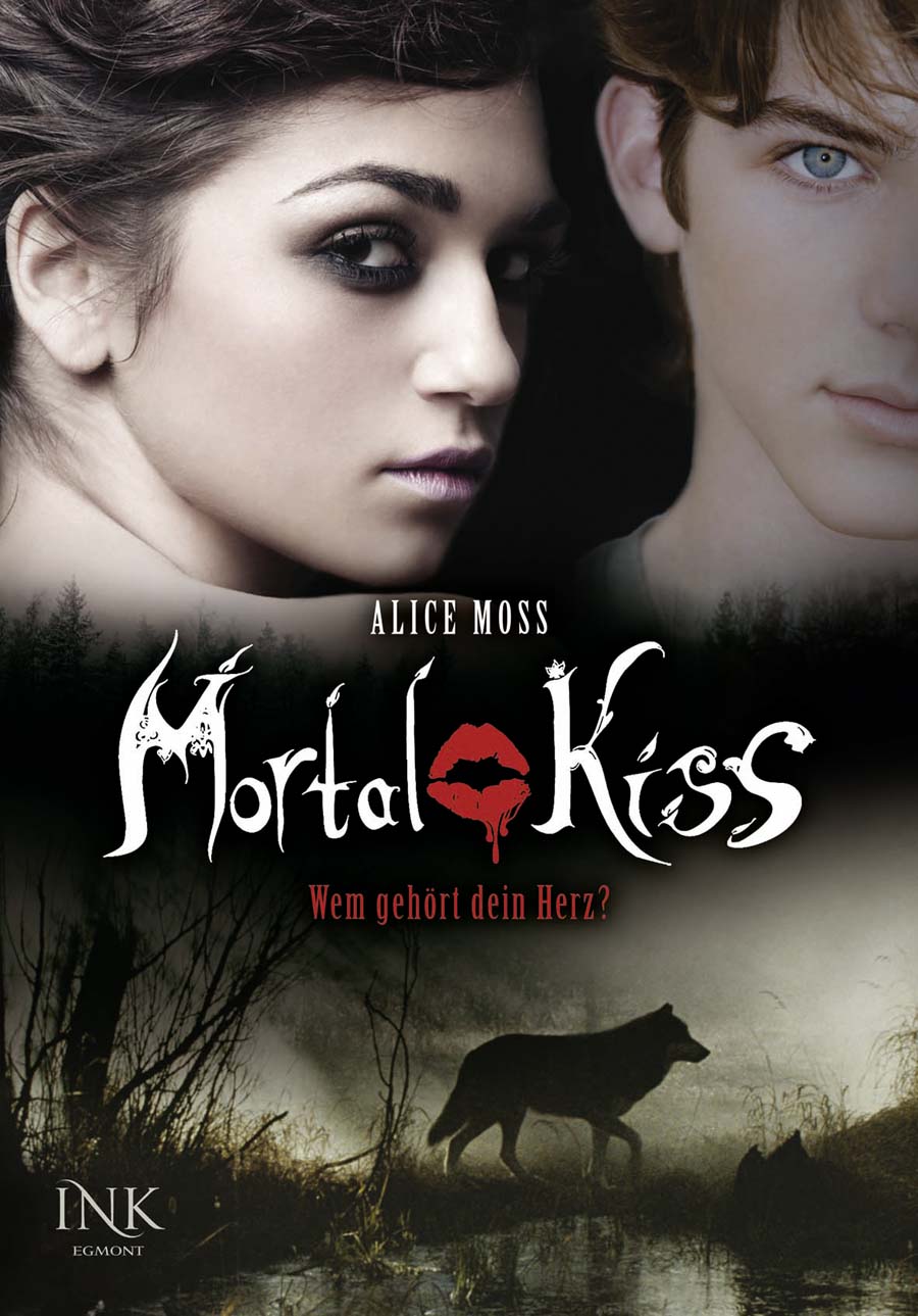 Mortal Kiss Wem gehört dein Herz?
