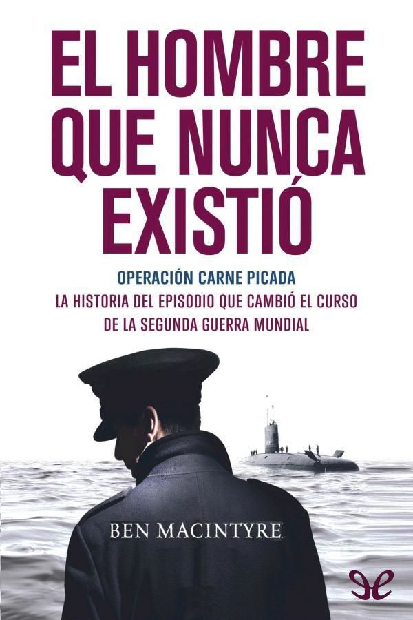El hombre que nunca existio