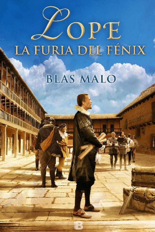 Lope: La furia del Fénix