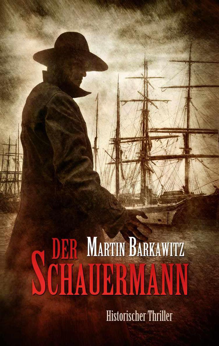 Der Schauermann - Historischer Thriller
