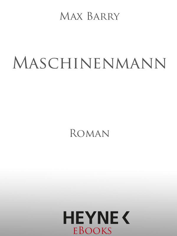 Maschinenmann: Roman