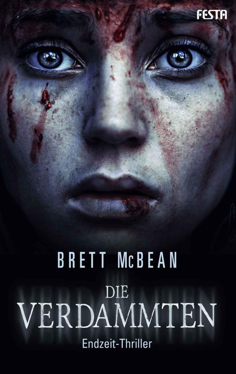 Brett McBean - Die Verdammten - Endzeit-Thriller