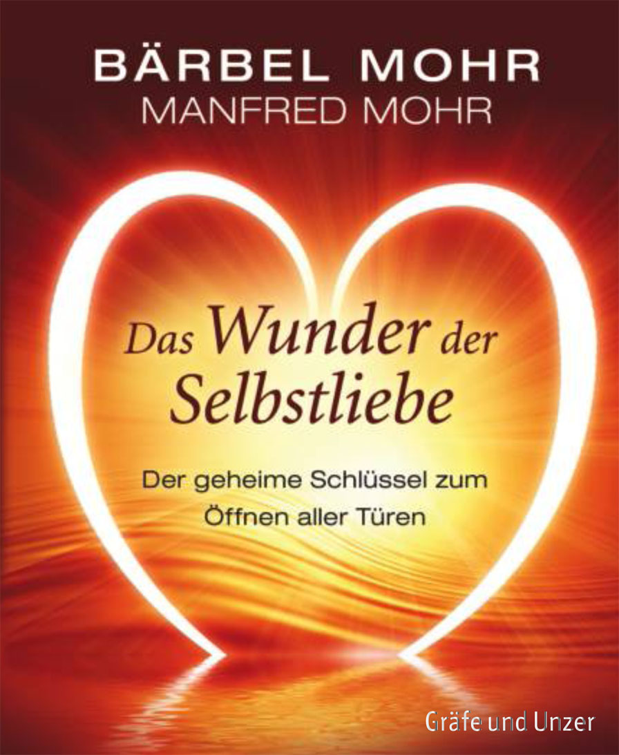 Das Wunder Der Selbstliebe