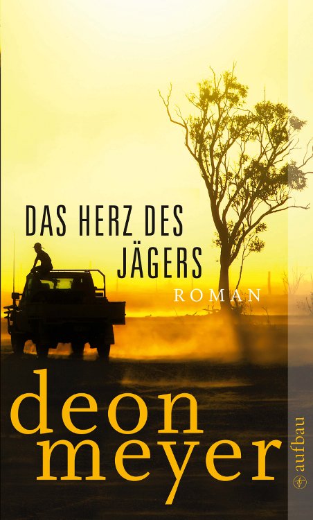 Das Herz des Jägers