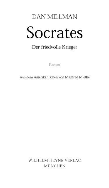 Socrates - Der friedvolle Krieger