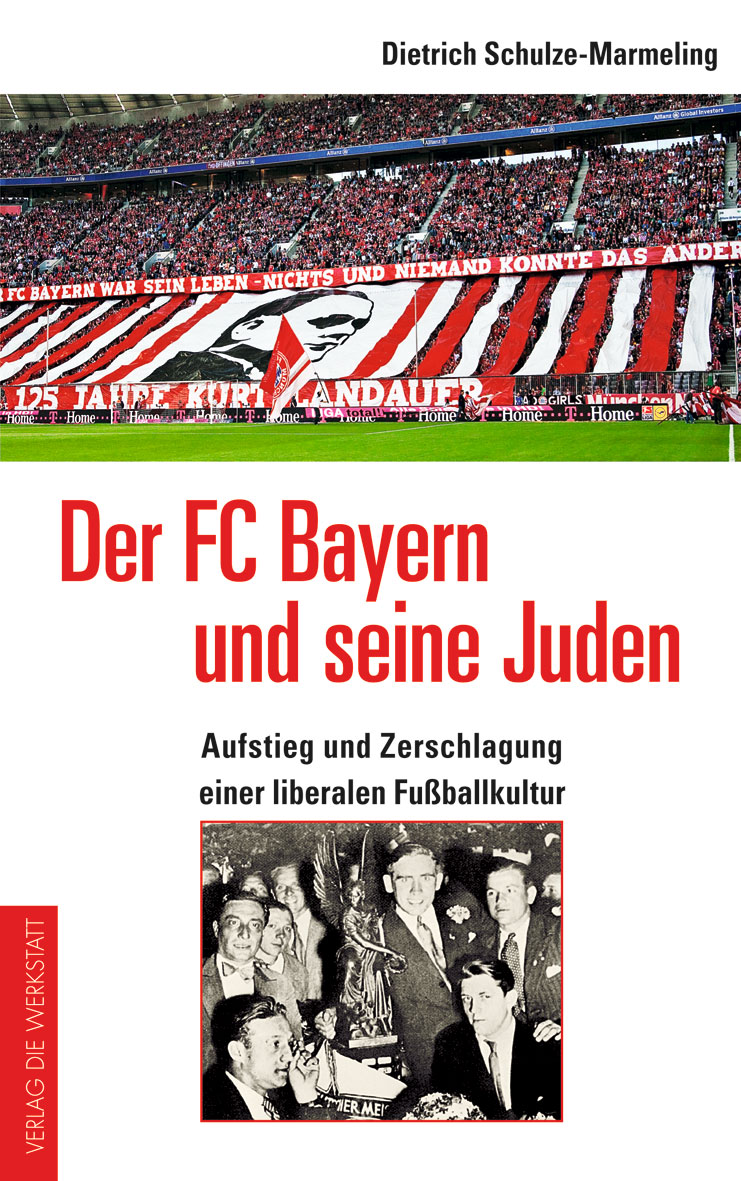 Der FC Bayern und seine Juden