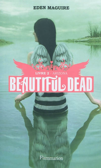 Beautiful Dead T2 - Arizona