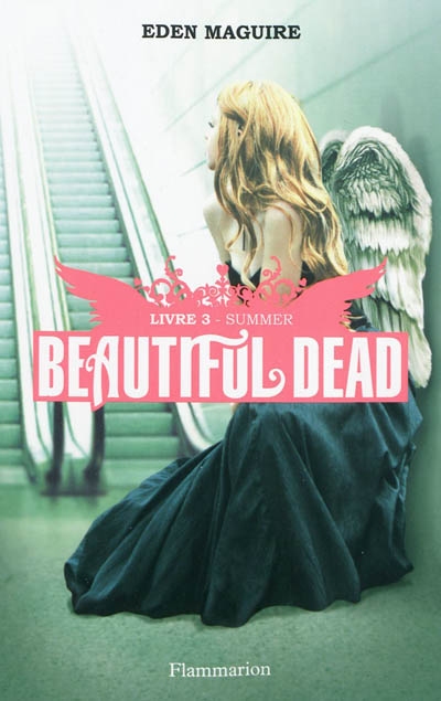 Beautiful Dead T3 - Summer