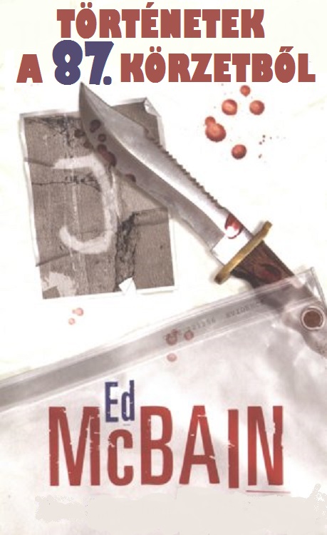 Történetek a 87. körzetből