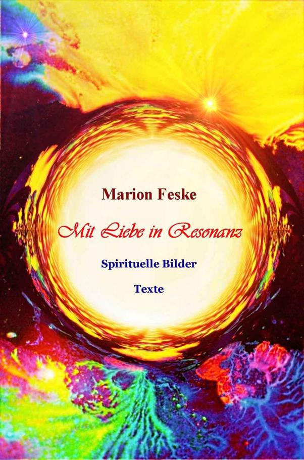 Mit Liebe in Resonanz