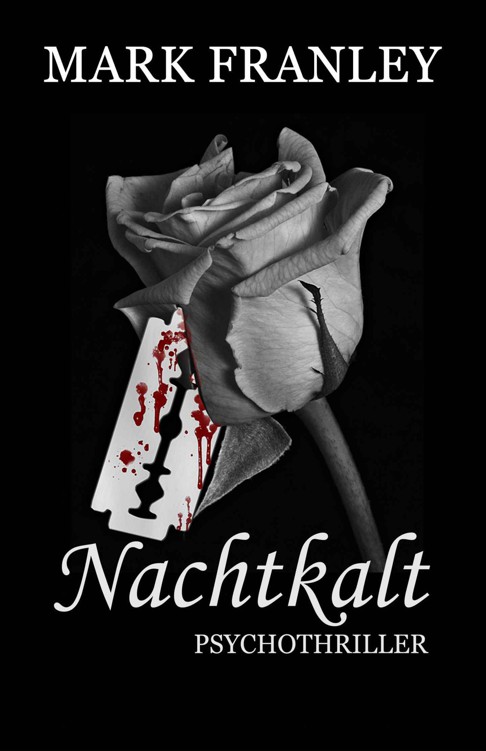 Nachtkalt: Psychothriller