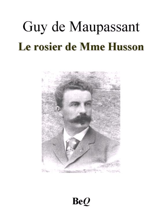 Le rosier de Mme Husson