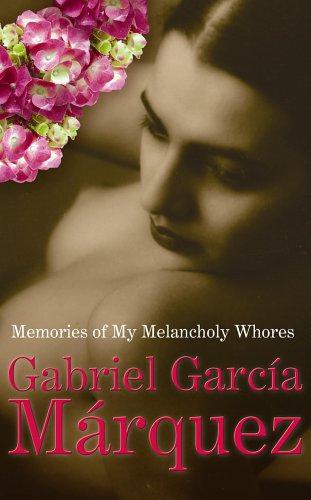Memories of my Melancholy Whores