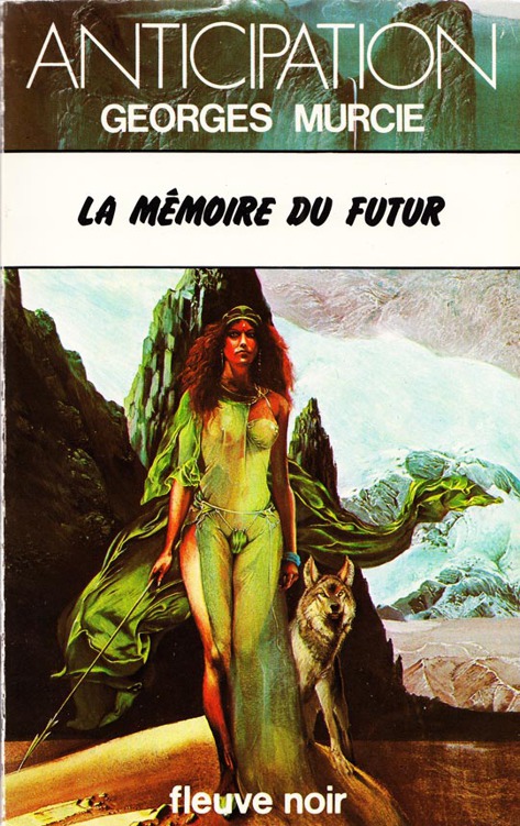 La Mémoire Du Futur