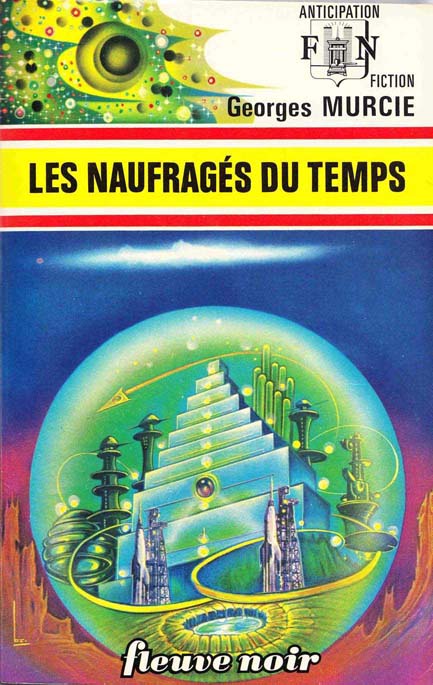 Les Naufragés Du Temps