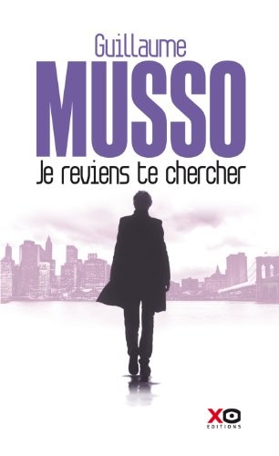 Je reviens te chercher