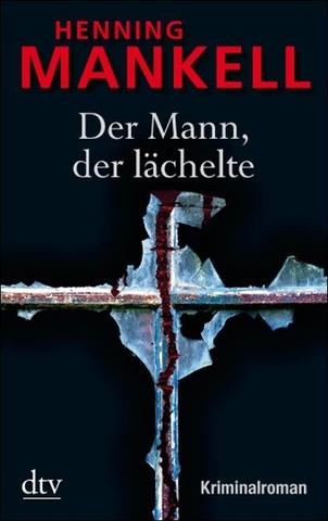 Wallander 04 - Der Mann, der lächelte