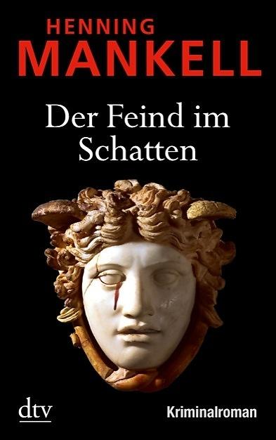 Wallander 09 - Der Feind im Schatten