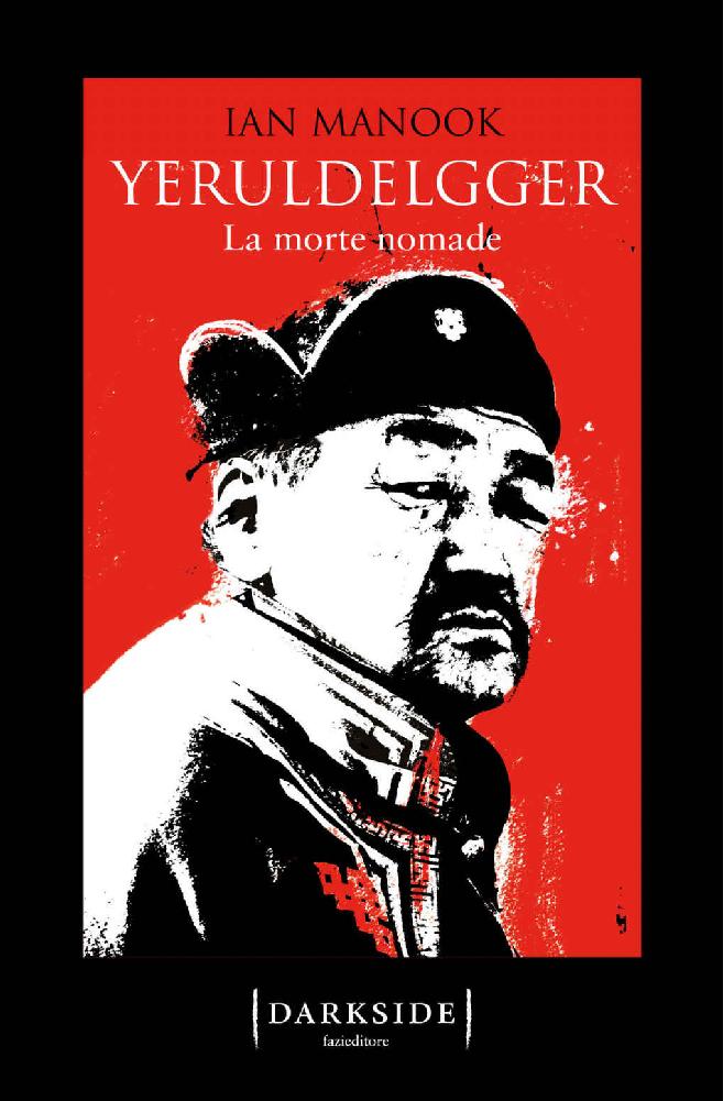 Yeruldelgger 3. La morte nomade