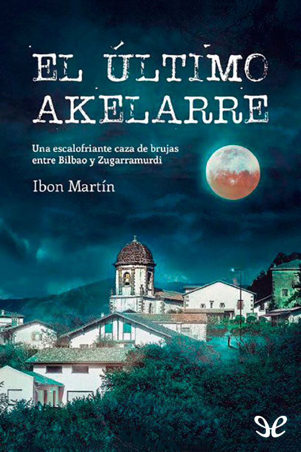 El último akelarre