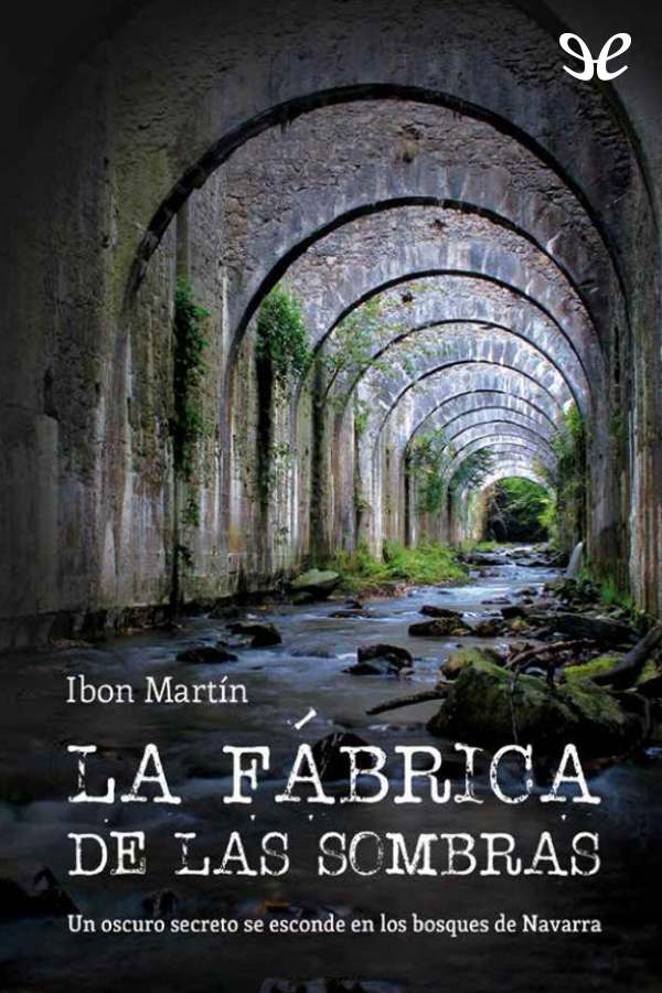 La fábrica de las sombras
