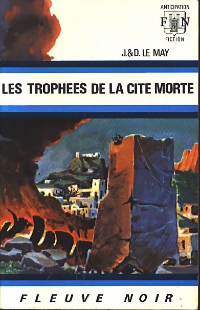 Les trophées de la cité morte