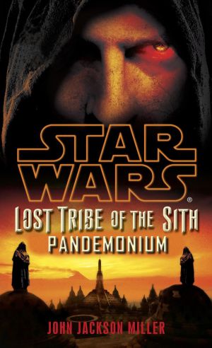 La tribu perdida de los Sith #9: Pandemonio