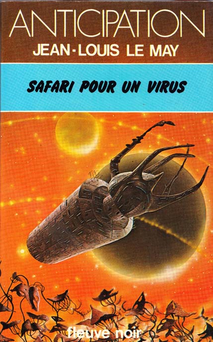 Safari Pour Un Virus
