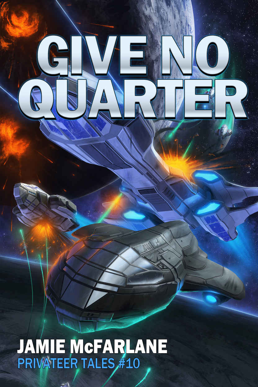 Give No Quarter